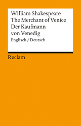 The Merchant of Venice / Der Kaufmann von Venedig. Englisch/Deutsch -  William Shakespeare