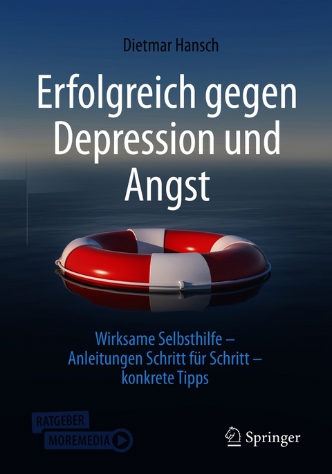 Erfolgreich gegen Depression und Angst - Dietmar Hansch