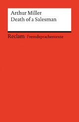 Death of a Salesman. Certain Private Conversations in Two Acts and a Requiem. Englischer Text mit deutschen Worterkl&auml;rungen. B2&ndash;C1 (GER) - Arthur Miller