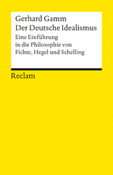 Der Deutsche Idealismus - Gerhard Gamm
