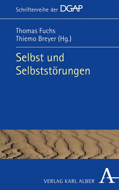 Selbst und Selbstst&ouml;rungen - 