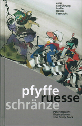 pfyffe ruesse schr&auml;nze - Peter Habicht
