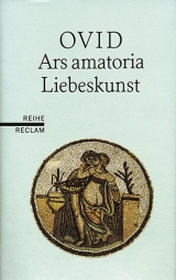 Ars amatoria /Liebeskunst -  Ovid