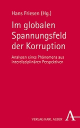 Im globalen Spannungsfeld der Korruption - 