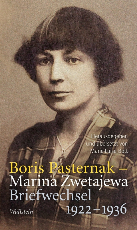 Briefwechsel 1922-1936 -  Boris Pasternak,  Marina Zwetajewa