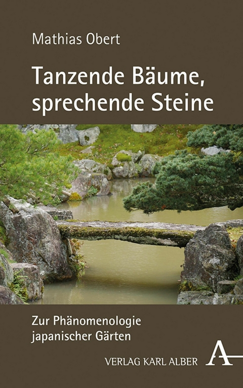 Tanzende B&auml;ume, sprechende Steine - Mathias Obert