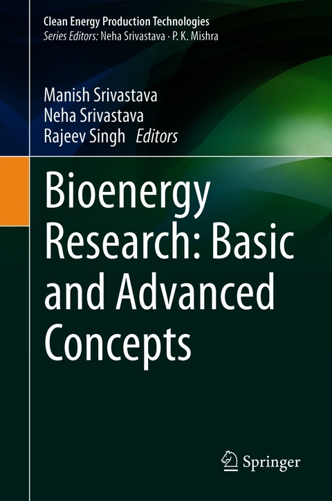 Bioenergy Research: Basic and Advanced Concepts - 