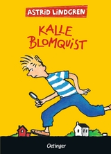 Kalle Blomquist. Gesamtausgabe - Astrid Lindgren