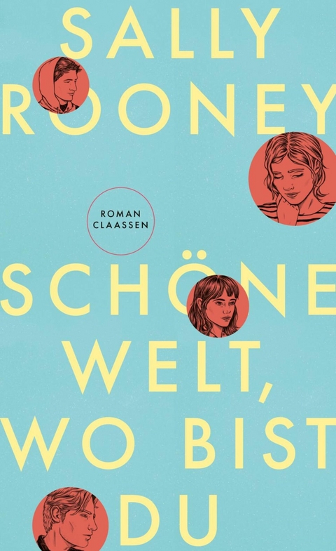Sch&ouml;ne Welt, wo bist du - Sally Rooney