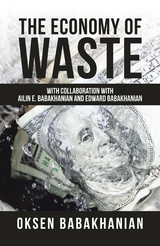 The Economy of Waste - Oksen Babakhanian