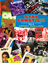 Stay Fanatic!!! Vol. 2 - Henry Rollins