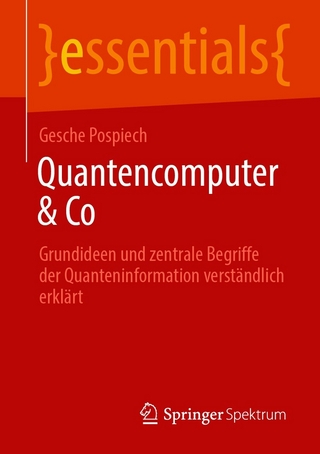 Quantencomputer & Co