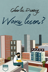 Wozu lesen? (Steidl Pocket) - Charles Dantzig