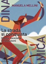 La strada si conquista - Manuela Mellini