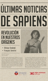&Uacute;ltimas noticias de sapiens -  Silvana Condemi,  Franc?ois Savatier