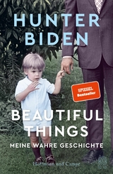 Beautiful Things - Hunter Biden