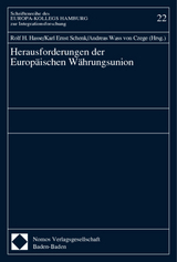 Herausforderungen der Europ&auml;ischen W&auml;hrungsunion - 