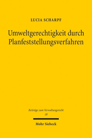 Umweltgerechtigkeit durch Planfeststellungsverfahren