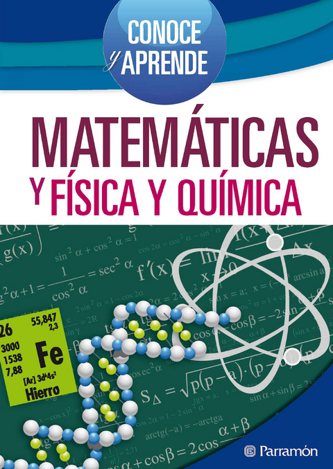 Matem&aacute;ticas y F&iacute;sica & Qu&iacute;mica -  Equipo Parram&oacute;n Paidotribo