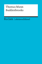 Thomas Mann: Buddenbrooks - Helmut Bernsmeier