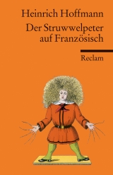 Der Struwwelpeter - Heinrich Hoffmann