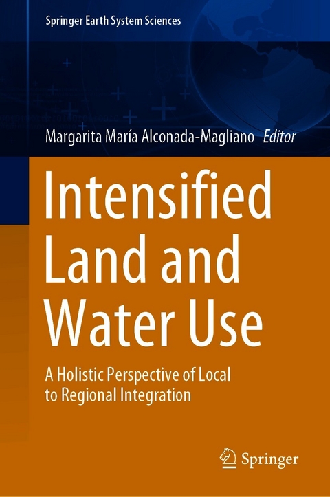 Intensified Land and Water Use - 