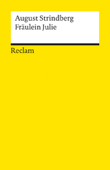 Fräulein Julie - Strindberg, August