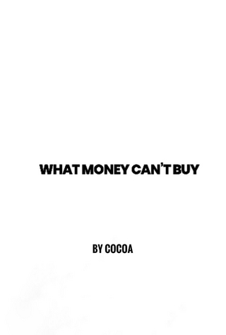 What Money Can't Buy