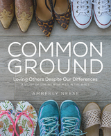 Common Ground - Women's Bible Study Guide with Leader Helps - Amberly Neese