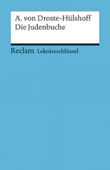 Lekt&uuml;reschl&uuml;ssel zu Annette von Droste-H&uuml;lshoff: Die Judenbuche - Bernd V&ouml;lk
