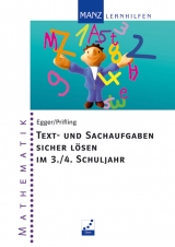 Text- und Sachaufgaben sicher l&ouml;sen im 3./4. Schuljahr - Ulrike Egger, Loni Prifling