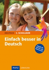 Einfach besser in Deutsch 3. Schuljahr - Kathrin Baumhof, Kerstin H&ouml;lzl