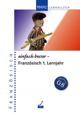 Einfach besser - Franz&ouml;sisch 1. Lernjahr