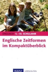 Englische Zeitformen im Kompakt&uuml;berblick - Werner Kieweg