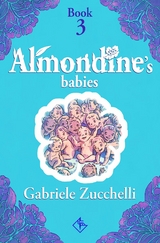Almondine's Babies - Gabriele Zucchelli