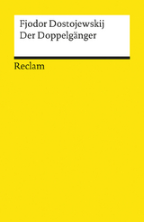 Der Doppelg&auml;nger - Fjodor M Dostojewskij