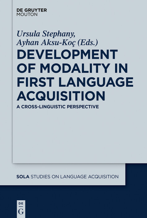 Development of Modality in First Language Acquisition - 