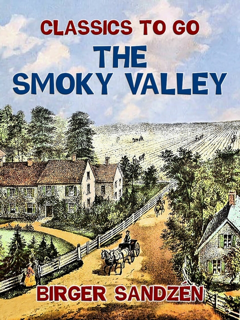 The Smoky Valley -  Birger Sandz&eacute;n