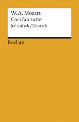 Cosi fan tutte. Textbuch. Italienisch/Deutsch - Wolfgang Amadeus Mozart, Lorenzo Da Ponte