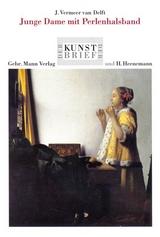 J. Vermeer van Delft. Junge Dame mit Perlenhalsband - Thierry Greub