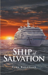 Ship of Salvation - Lisa Rollison