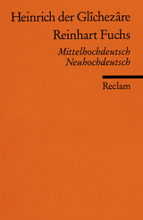Reinhart Fuchs -  Heinrich (der Glei&szlig;ner)