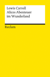 Alices Abenteuer im Wunderland - Lewis Carroll