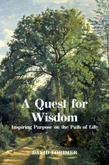 Quest for Wisdom -  David Lorimer