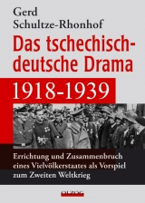 Das tschechisch-deutsche Drama 1918-1939 - Gerd Schultze-Rhonhof