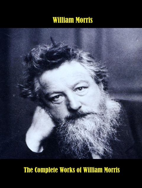 The Complete Works of William Morris - William Morris,  Tbd