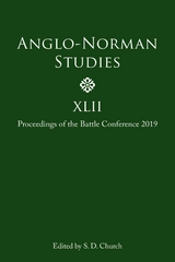 Anglo-Norman Studies XLII - 