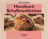 Handbuch Schafkrankheiten - Kurt Zettl, Joachim Br&ouml;mel