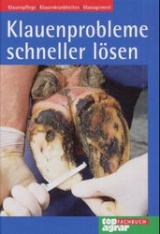 Klauenprobleme schneller l&ouml;sen