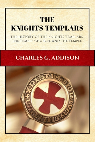 The Knights Templars (Annotated)